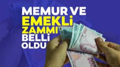Memur ve emeklinin temmuz zammı belli oldu: İşte yeni oranlar