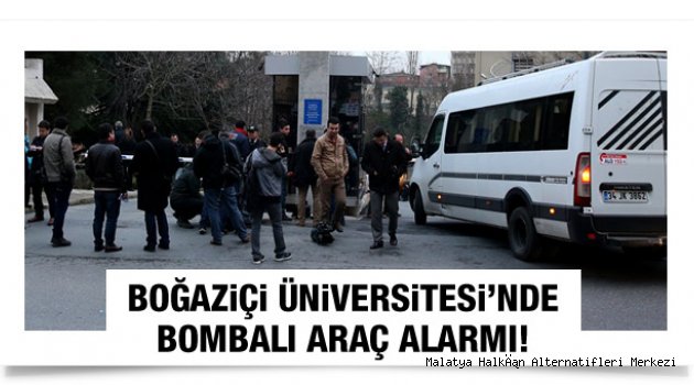 Boğaziçi Üniversitesi'nde Bomba Alarmı