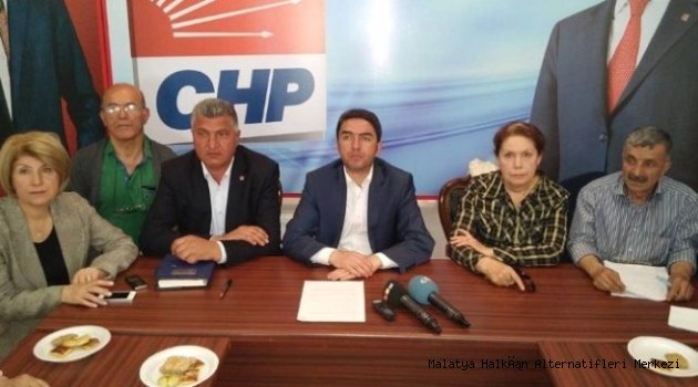 CHP Malatya İl Başkanı Enver Kiraz Açıklaması