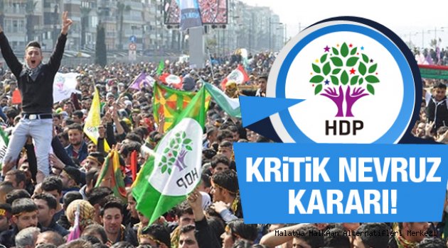HDP'den Nevruz yasakları için flaş karar!