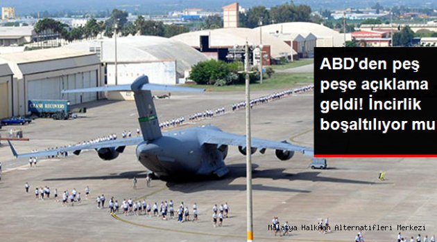 İncirlik Üssü'nden Çekilme İddialarına ABD'den Peş Peşe Yalanlama Geldi