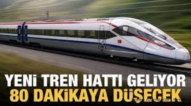 İstanbul-Ankara Arası 80 Dakika Olacak: Süper Hızlı Tren Geliyor