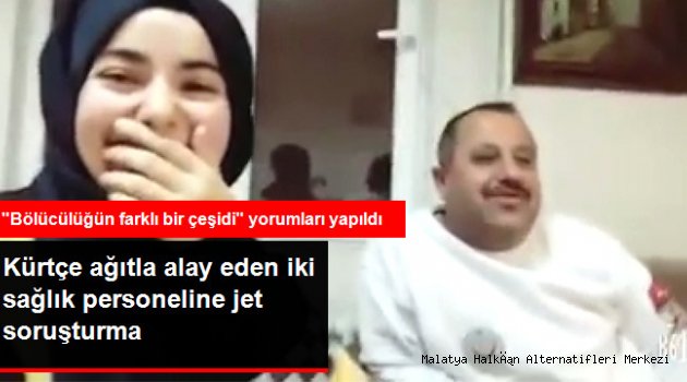 Kürtçe Ağıtla Alay Eden İki Sağlık Personeline Jet Soruşturma