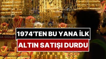 Kapalı Çarşı’da 51 Yıl Sonra İlk! Altın Satışları Durduruldu